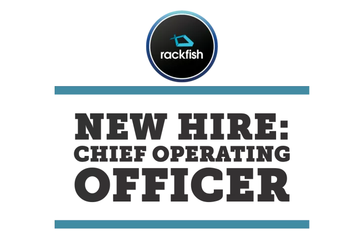 New hire for Rackfish: Chief operating officer